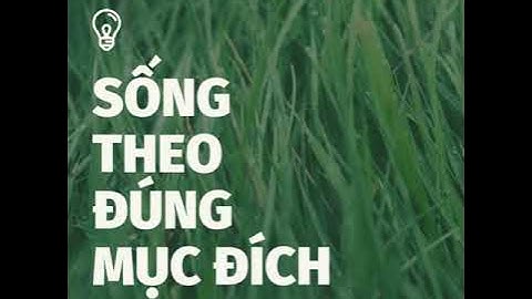 Sách nói Tin Lành - Sống theo đúng mục đích - Ngày 7