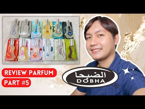 Review Parfum Dobha Part #5 @rizkykorlee