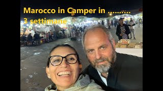 Marocco in camper in  3 settimane ep6