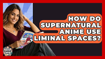 How Do Supernatural Anime Use Liminal Spaces? - Your Anime Family