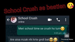 School crush WhatsApp chatting