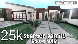 25K! BLOXBURG; STARTER FAMILY HOUSEBUILD, NO GAMEPASS!!