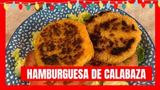 HAMBURGUESA DE CALABAZA 🎃