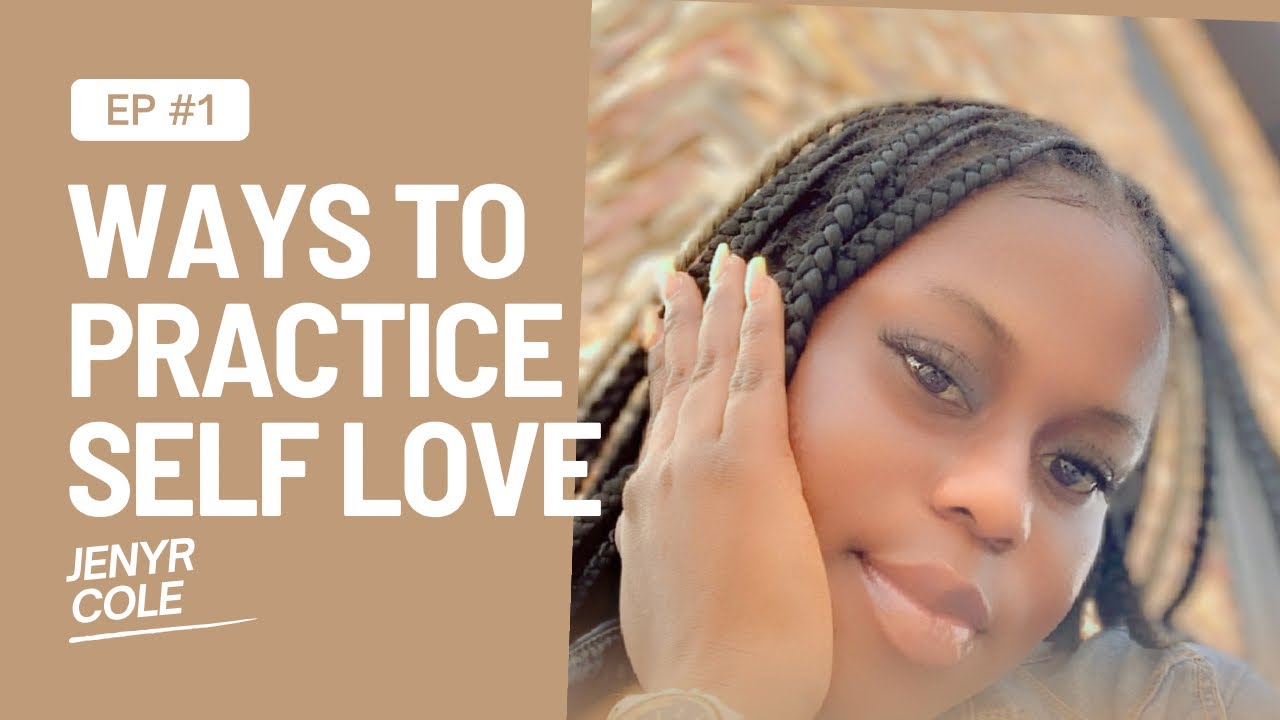 Ways to practice self love ️ - YouTube