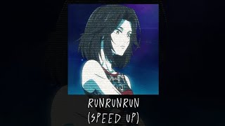 RUNRUNRUN - Dutch Melrose |Speed Up|