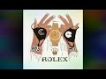 Ayo x Teo Rolex [Best Clean Edit] Clean Nation