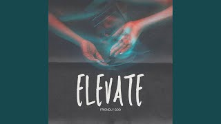 Elevate