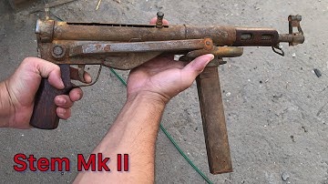 WW2 gun Sten Mark 2 Restoration . gun restoration