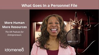 What Goes In a Personnel File