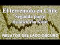 El terremoto en Chile. Heinrich Von Kleist. Segunda parte|Relato literario | Relatos del lado oscuro