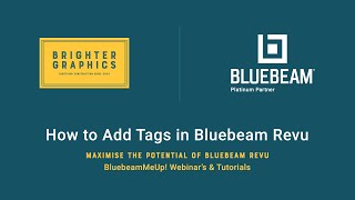 How to Add Tags in Bluebeam Revu by Brighter Graphics