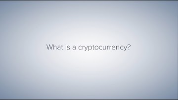 What Is a Cryptocurrency?