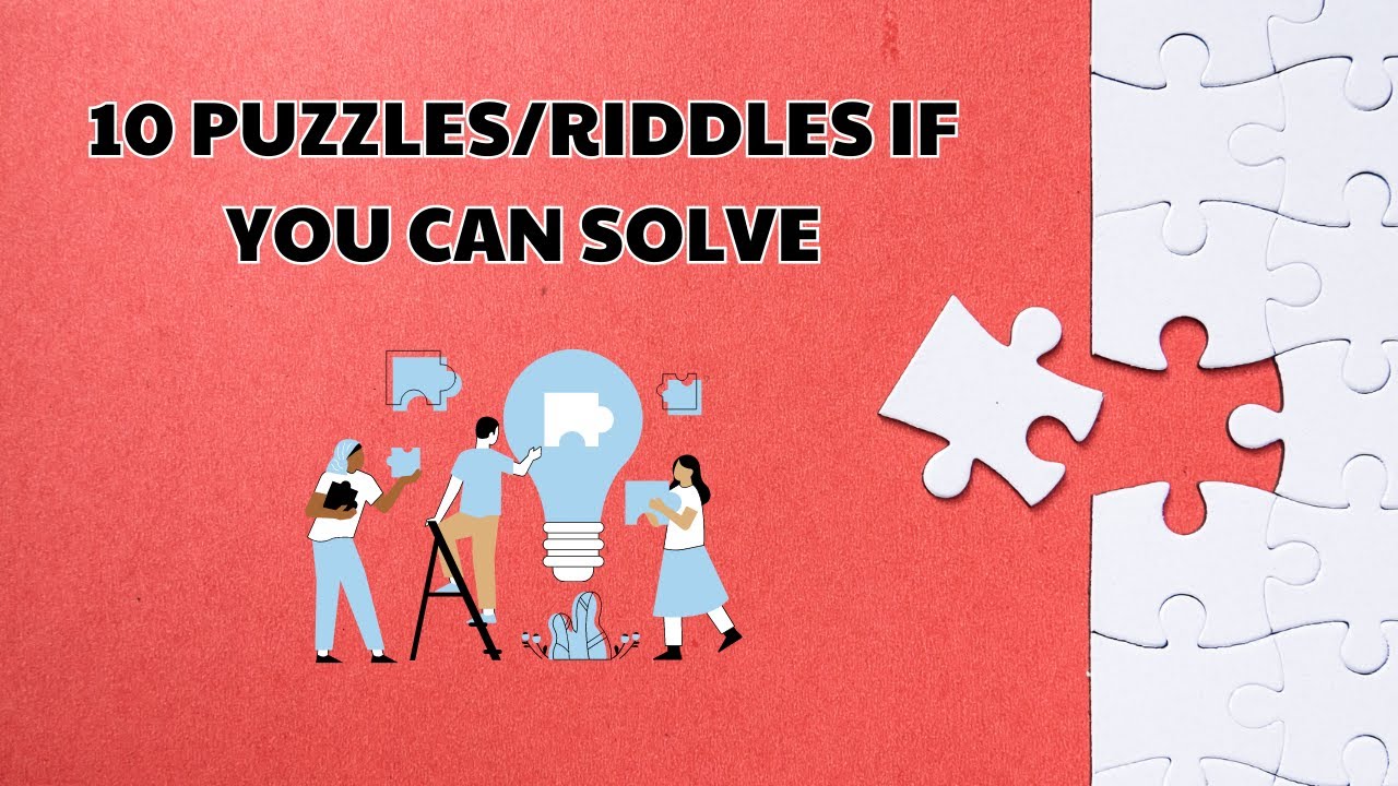 Easy Riddle/Puzzles That Even Your Grandma Will Love! YouTube