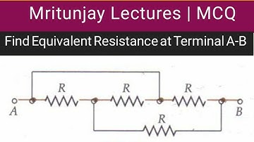 MCQ -3 Equivalent Resistance | Series & Parallel Combination Circuits | (MCQ) | By Mritunjay Sir