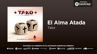 Tako - El Alma Atada