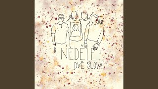 Kde Jsou Ty Dvě Slova