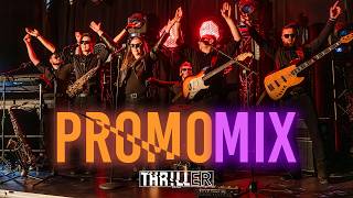 THR!LLER Band - PROMOMIX 2026 (Official Video)
