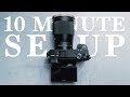 SONY a6400 | 10 MINUTE SETUP GUIDE FOR PHOTO + VIDEO!