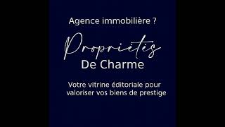 Immobilier De Luxe - Annonces Immobilières De Luxe - Propriétés De Charme - France International