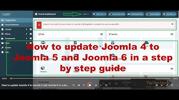 How to update Joomla 4 to Joomla 5 and Joomla 6 in a step-by-step guide