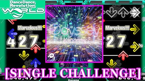 【DDR WORLD】 Ødyssey / Kaname [SINGLE CHALLENGE] 譜面確認+Clap