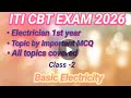 Basic electricity class 2, iti CBT exam 2026 mcq #electrician #therory electrician # education