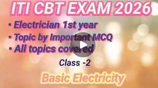 Basic electricity class 2, iti CBT exam 2026 mcq #electrician #therory electrician # education 