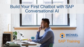 Build Your First Chatbot with SAP Conversational AI