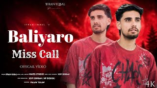 BALIYARO MISS CALL | IFRAN IQBAL | WAVES STUDIO | SOFI SEHRAN NEW TRENDING KASHMIRI SONGS 2026