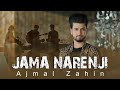 Ajmal Zahin | jama narenji | Official Video | اجمل ذهین جامه نارنجی