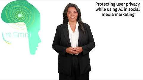 Module 8 Lesson 2 Protecting user privacy while using AI in soci   French fr BE