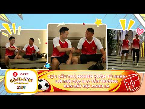 FORMER PLAYER NGHIEM XUAN TU ACCEPTS COACH TAN TRUONG'S INVITATION | Junior Footballers - 2026 Ne...
