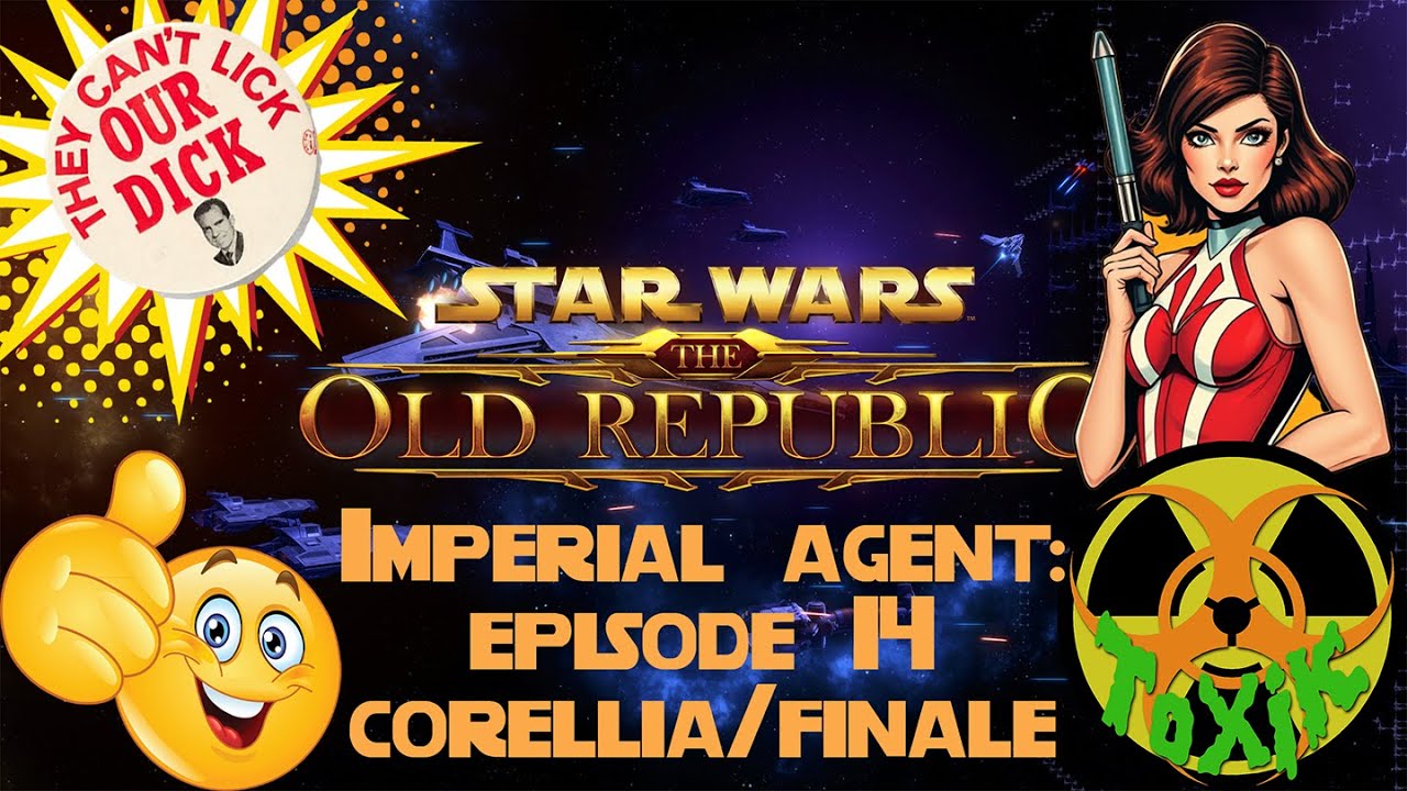 Star Wars The Old Republic:  Imperial Agent Story Mode - Episode 14 Corellia and story finale