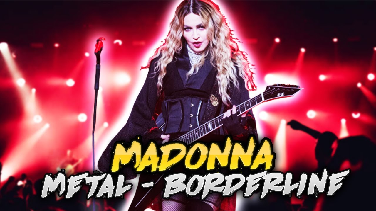 Madonna-Border Line(Andy Rehfeldt Version)
