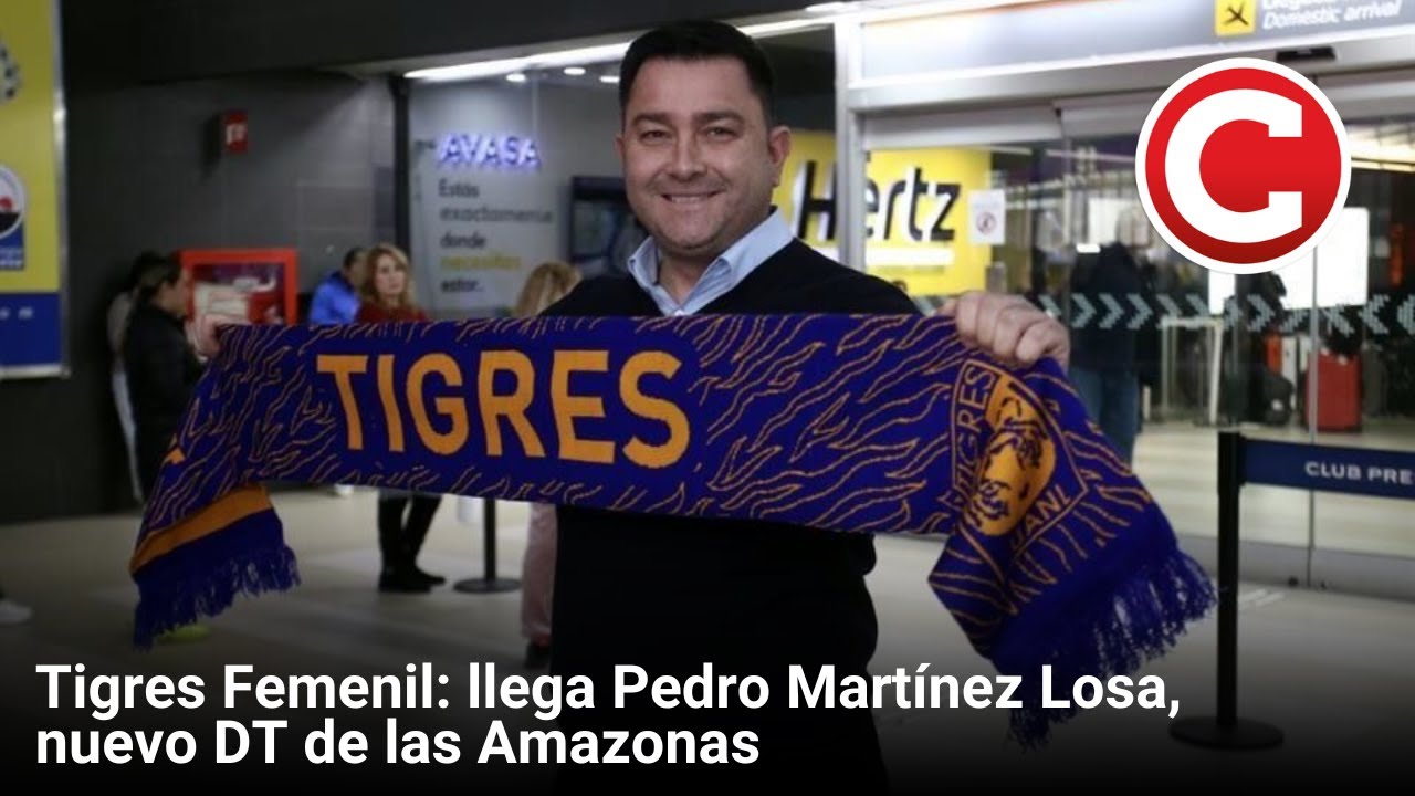 tigres-femenil-llega-pedro-mart-nez-losa-nuevo-dt-de-las-amazonas