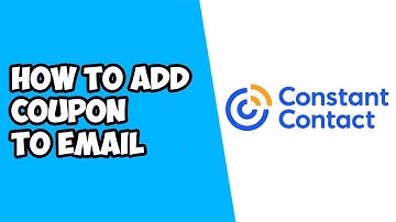 How To Add Coupon To Email on Constant Contact