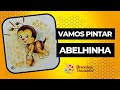 Vamos pintar abelhinha ? (Desenhos Crocantes)