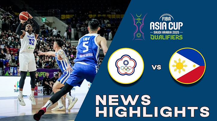 CHINESE TAIPEI VS PHILIPPINES HIGHLIGHTS FIBA ASIA CUP QUALIFIERS 2025
