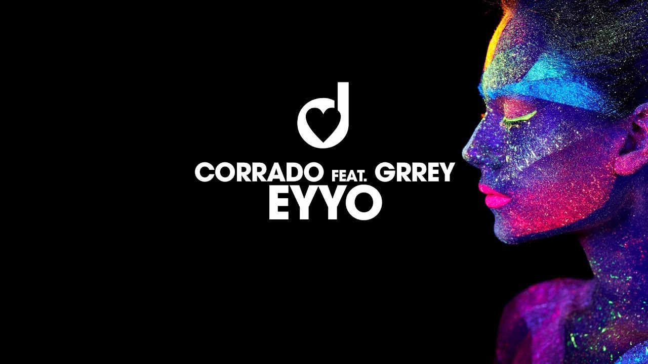 Corrado feat.Grrey - Eyyo dance music nyc