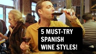 5 BEST Spanish Wine Styles (Vermouth, Red, White, Cava, Sherry)!