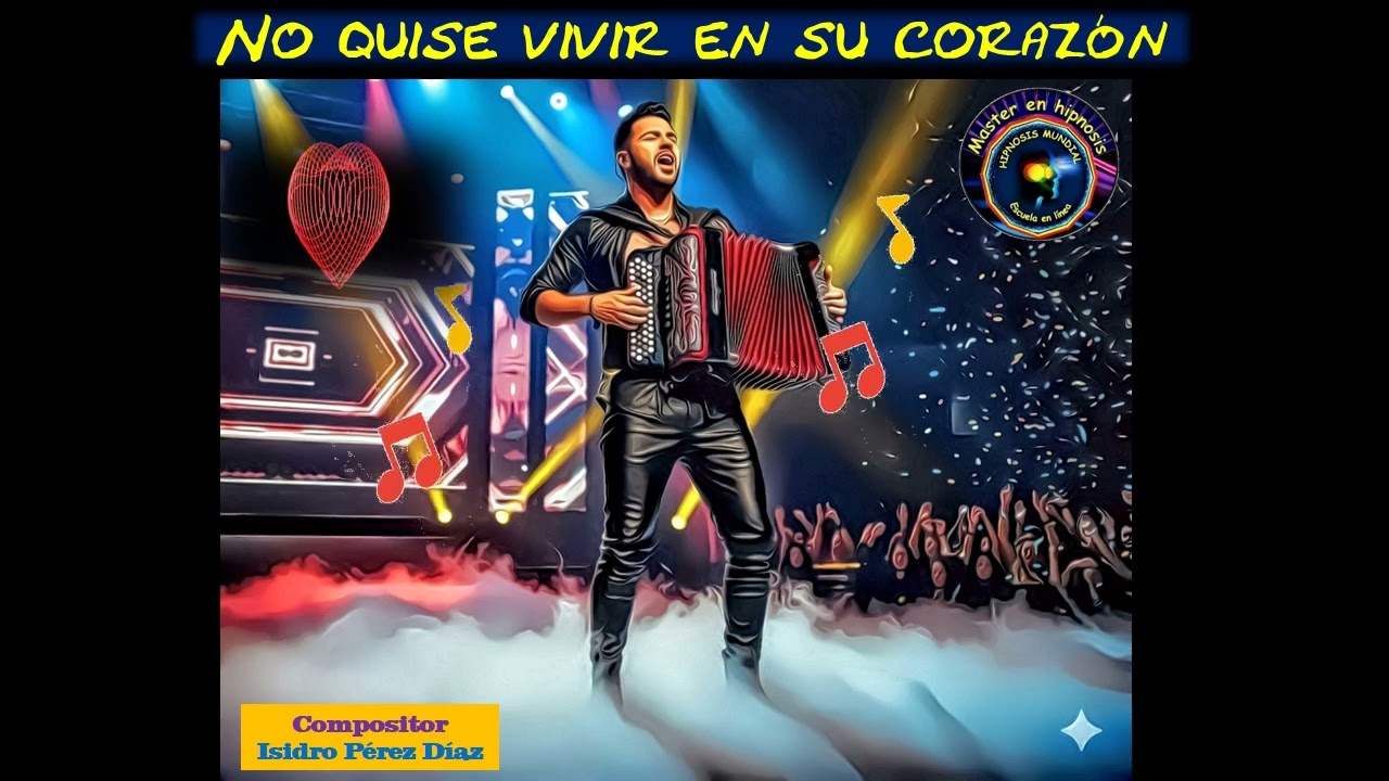 No quise vivir en tu corazón - Canción inédita, del compositor: Isidro Pérez Díaz