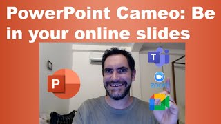 Be in your slides with PowerPoint Cameo: Zoom, Teams, Google Meet+ screenshot 4