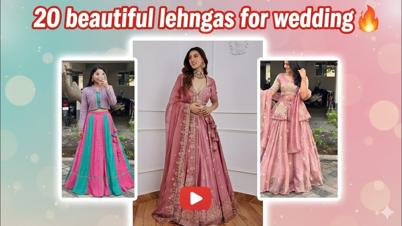 20 beautiful lehngas for wedding 🔥💓 (you must see 💥🙈)PART -4 /LEHENGA IDEAS 💕