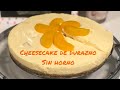 Cheesecake De Durazno 🍑 Sin Horno/ Postre Frío / Horneado y Dulce