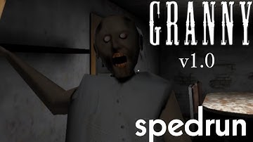 granny v1.0 speedrun