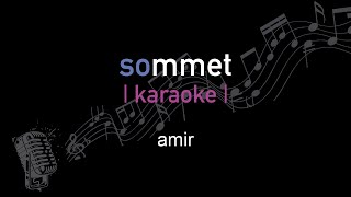 | karaoke | amir | sommet