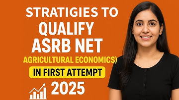 Strategies to Qualify ASRB NET (Agricultural Economics) in First Attempt | Study Tips 2025 #net2025