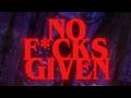 KISS ME DEAD &ndash; NO F*CKS GIVEN (Official Lyric Video)