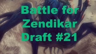 Battle For Zendikar Draft #21 - Round 2