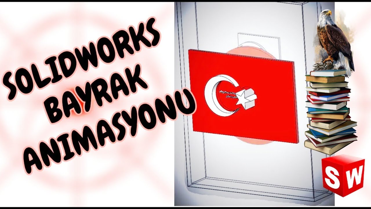 Solidworks - Bayrak Animasyonu / Turkey Flag Mechanism Animation